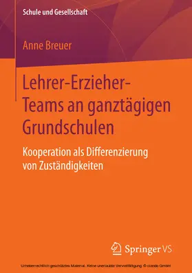 Breuer |  Lehrer-Erzieher-Teams an ganztägigen Grundschulen | eBook | Sack Fachmedien