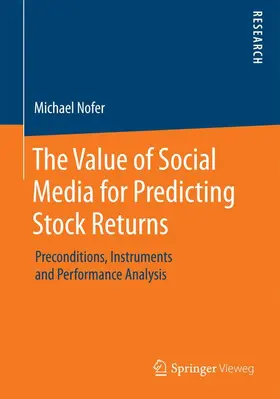 Nofer |  The Value of Social Media for Predicting Stock Returns | Buch |  Sack Fachmedien