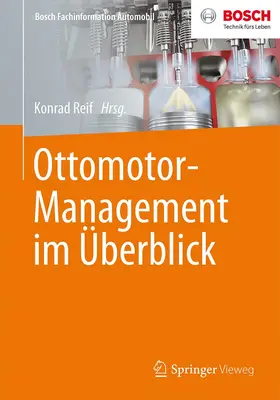 Reif | Ottomotor-Management im Überblick | Buch | 978-3-658-09523-9 | www2.sack.de