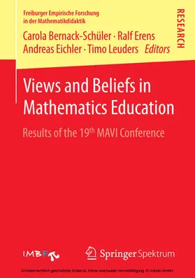 Bernack-Schüler / Erens / Leuders |  Views and Beliefs in Mathematics Education | eBook | Sack Fachmedien