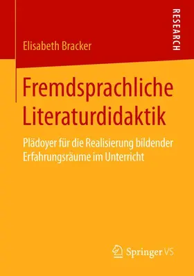 Bracker |  Fremdsprachliche Literaturdidaktik | Buch |  Sack Fachmedien