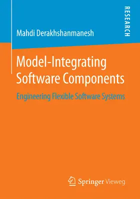 Derakhshanmanesh | Model-Integrating Software Components | E-Book | www2.sack.de