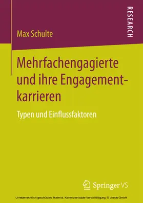 Schulte |  Mehrfachengagierte und ihre Engagementkarrieren | eBook | Sack Fachmedien