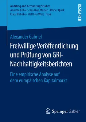 Gabriel |  Freiwillige Veröffentlichung und Prüfung von GRI-Nachhaltigkeitsberichten | eBook | Sack Fachmedien