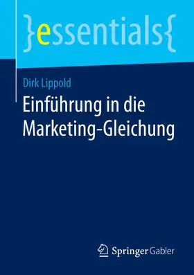 Lippold | Einführung in die Marketing-Gleichung | E-Book | sack.de