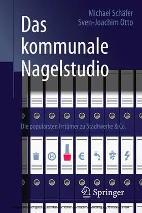 Schäfer / Otto |  Das kommunale Nagelstudio | eBook | Sack Fachmedien