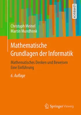 Meinel / Mundhenk | Mathematische Grundlagen der Informatik | E-Book | www2.sack.de