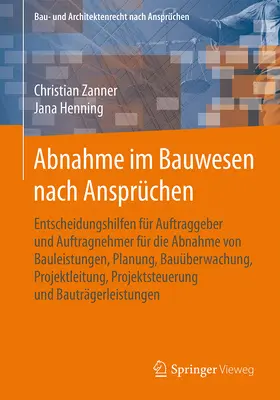 Zanner / Henning |  Abnahme im Bauwesen nach Ansprüchen | eBook | Sack Fachmedien