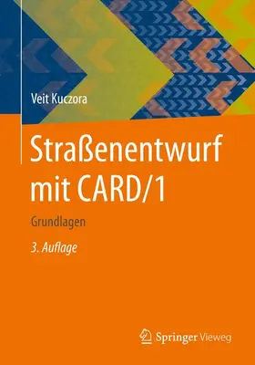 Kuczora |  Straßenentwurf mit CARD/1 | Buch |  Sack Fachmedien