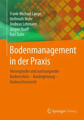 Lange / Mohr / Stahr |  Bodenmanagement in der Praxis | Buch |  Sack Fachmedien