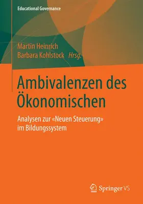 Kohlstock / Heinrich |  Ambivalenzen des Ökonomischen | Buch |  Sack Fachmedien