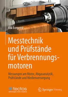 Borgeest |  Messtechnik und Prüfstände für Verbrennungsmotoren | eBook | Sack Fachmedien