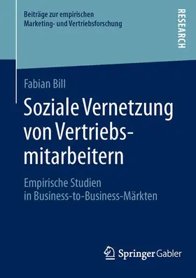 Bill |  Soziale Vernetzung von Vertriebsmitarbeitern | Buch |  Sack Fachmedien
