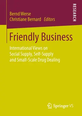 Werse / Bernard |  Friendly Business | Buch |  Sack Fachmedien