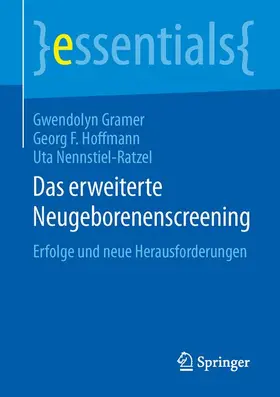 Gramer / Nennstiel-Ratzel / Hoffmann |  Das erweiterte Neugeborenenscreening | Buch |  Sack Fachmedien