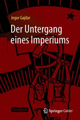 Gajdar |  Der Untergang eines Imperiums | Buch |  Sack Fachmedien