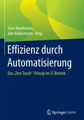 Abolhassan / Kellermann |  Effizienz durch Automatisierung | eBook | Sack Fachmedien