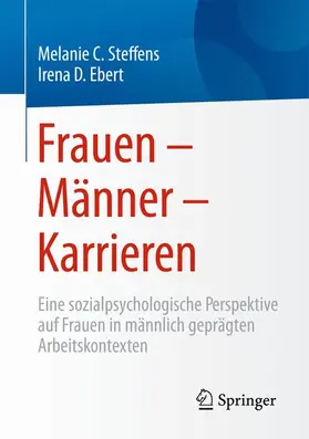 Ebert / Steffens |  Frauen ¿ Männer ¿ Karrieren | Buch |  Sack Fachmedien