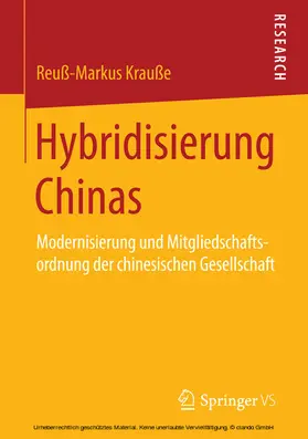 Krauße |  Hybridisierung Chinas | eBook | Sack Fachmedien