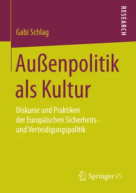 Schlag |  Außenpolitik als Kultur | eBook | Sack Fachmedien