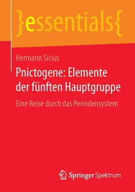 Sicius |  Pnictogene: Elemente der fünften Hauptgruppe | Buch |  Sack Fachmedien