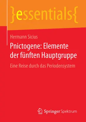 Sicius |  Pnictogene: Elemente der fünften Hauptgruppe | eBook | Sack Fachmedien