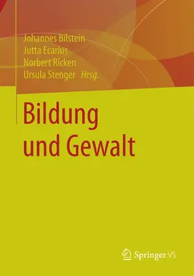 Bilstein / Stenger / Ecarius |  Bildung und Gewalt | Buch |  Sack Fachmedien