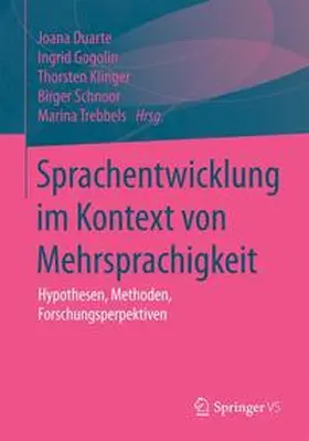 Duarte / Gogolin / Klinger |  Sprachentwicklung im Kontext von Mehrsprachigkeit | Buch |  Sack Fachmedien