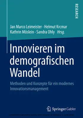 Leimeister / Krcmar / Möslein |  Innovieren im demografischen Wandel | eBook | Sack Fachmedien