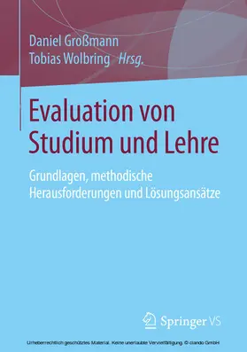 Großmann / Wolbring |  Evaluation von Studium und Lehre | eBook | Sack Fachmedien