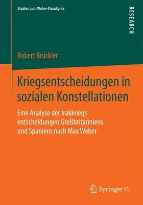 Brückler |  Kriegsentscheidungen in sozialen Konstellationen | Buch |  Sack Fachmedien