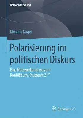 Nagel |  Polarisierung im politischen Diskurs | Buch |  Sack Fachmedien
