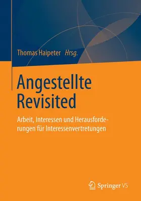 Haipeter |  Angestellte Revisited | Buch |  Sack Fachmedien