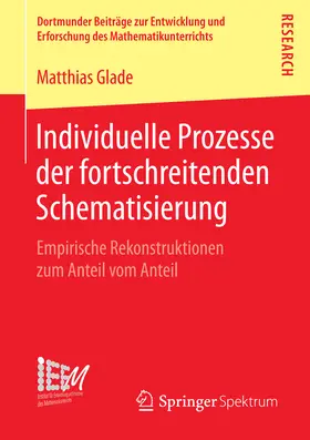 Glade |  Individuelle Prozesse der fortschreitenden Schematisierung | eBook | Sack Fachmedien