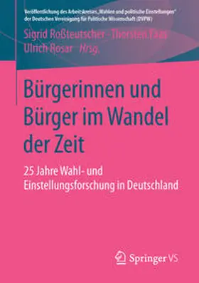 Roßteutscher / Rosar / Faas |  Bürgerinnen und Bürger im Wandel der Zeit | Buch |  Sack Fachmedien