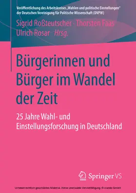 Roßteutscher / Faas / Rosar |  Bürgerinnen und Bürger im Wandel der Zeit | eBook | Sack Fachmedien