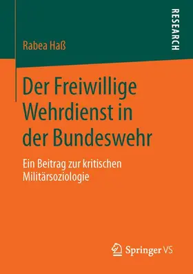 Haß |  Der Freiwillige Wehrdienst in der Bundeswehr | Buch |  Sack Fachmedien