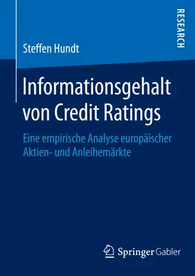 Hundt |  Informationsgehalt von Credit Ratings | eBook | Sack Fachmedien
