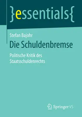 Bajohr | Die Schuldenbremse | E-Book | sack.de