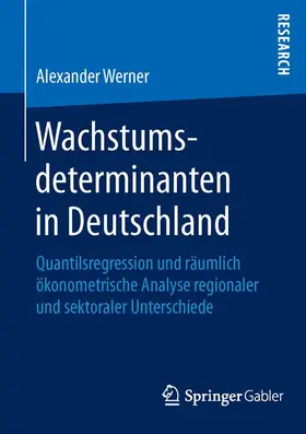 Werner |  Wachstumsdeterminanten in Deutschland | Buch |  Sack Fachmedien