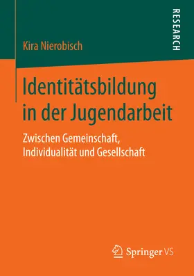 Nierobisch |  Identitätsbildung in der Jugendarbeit | eBook | Sack Fachmedien