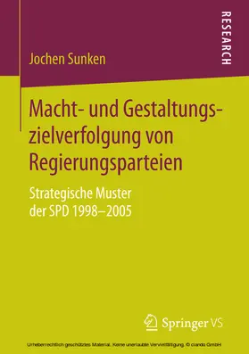 Sunken |  Macht- und Gestaltungszielverfolgung von Regierungsparteien | eBook | Sack Fachmedien