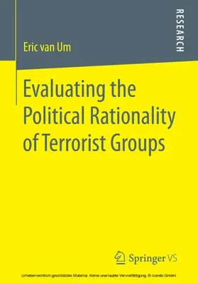van Um | Evaluating the Political Rationality of Terrorist Groups | E-Book | sack.de