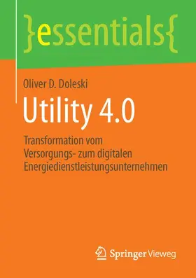 Doleski |  Utility 4.0 | Buch |  Sack Fachmedien