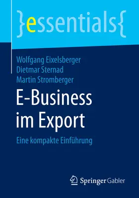 Eixelsberger / Sternad / Stromberger | E-Business im Export | E-Book | sack.de