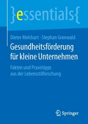 Gronwald / Melchart |  Gesundheitsförderung für kleine Unternehmen | Buch |  Sack Fachmedien