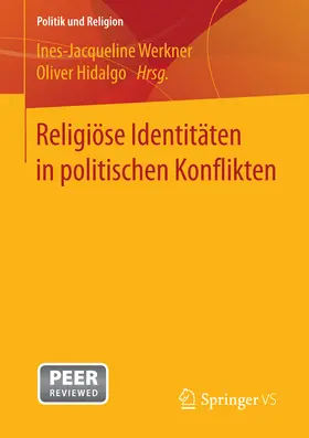 Werkner / Hidalgo | Religiöse Identitäten in politischen Konflikten | E-Book | sack.de