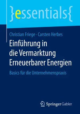 Friege / Herbes | Einführung in die Vermarktung Erneuerbarer Energien | E-Book | sack.de