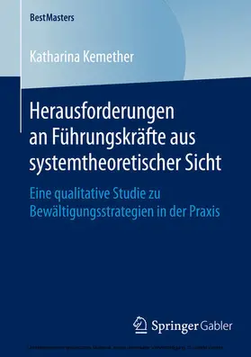 Kemether | Herausforderungen an Führungskräfte aus systemtheoretischer Sicht | E-Book | sack.de