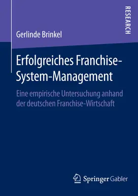 Brinkel | Erfolgreiches Franchise-System-Management | E-Book | sack.de